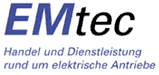 EMtec - Handel und Dienstleistung rund um elektrische Antriebe